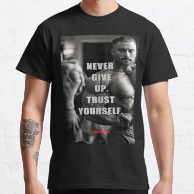 Chris Bumstead Never Give Up Classic T-Shirt RB1312 product Offical CBUM Merch